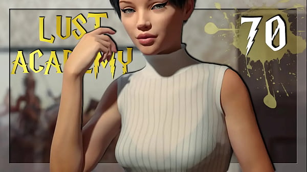 LUST ACADEMY #70 _ And another horny babe…I like it!